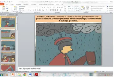 Figura 1 – PowerPoint: A lenda de S. Martinho 