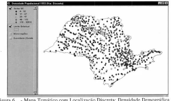 Figura 6 - Mapa Temático com Localização Discreta: Densidade Demográfica 1993 em hab/krrr' (Dados do IBGE).