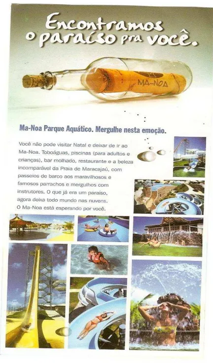 FIGURA 4  – Panfleto promocional do Ma-noa Parque Aquático– Maracajaú.  Fonte: Ma-noa Parque Aquático