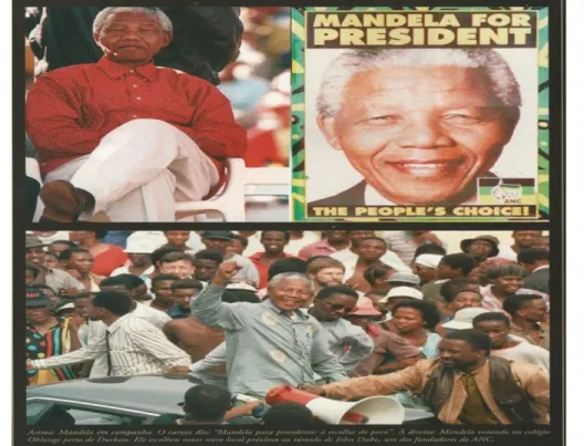 Figura 11 - Campanha eleitoral em 1994. Mandela votando, escolheu um local próximo ao túmulo de John  Dube, um dos fundadores do ANC