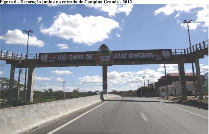 Figura 6 - Decoração junina na entrada de Campina Grande - 2012 