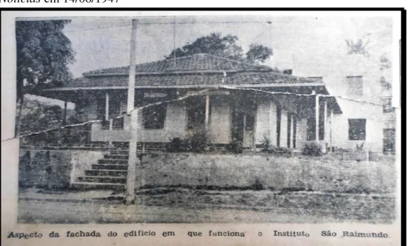 Figura  2  -  Fotografia  da  fachada  da  escola  dirigida  por  Coelho  Sampaio,  denominada  de  Instituto  São  Raimundo,  publicada  nas  páginas  da  Gazeta  de  Notícias em 14/06/1947 
