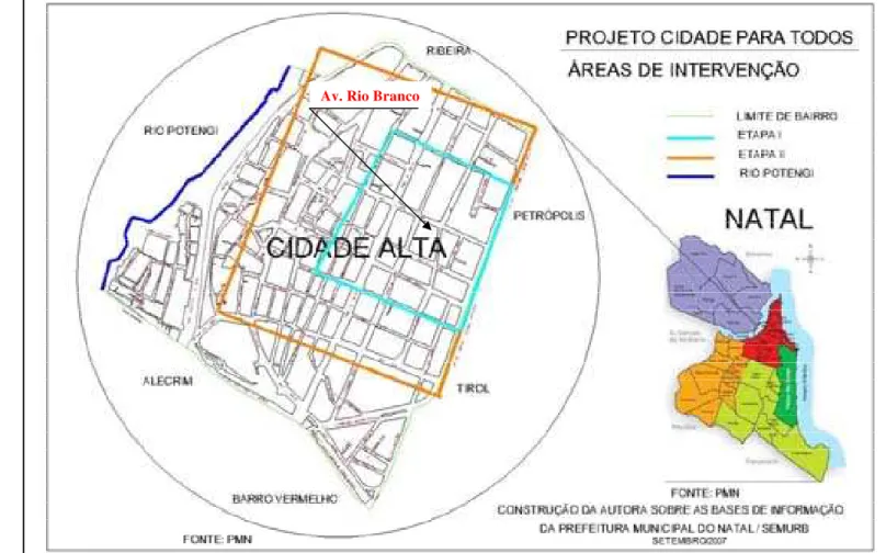 Figura 114 -  Projeto Cidade para Todos/ Área de Intervenção   Cidade Alta, Natal/RN Fonte: SEMURB/PMN -  ( 2006) com elaboração da autora