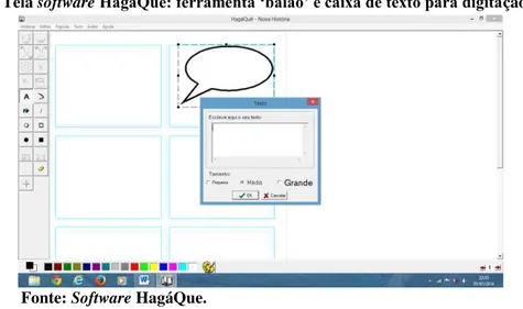 Figura 4: Tela software HagáQue: ferramenta ‘balão’ e caixa de texto para digitação. 