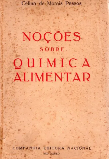 Figura 2: Livro de Celina de Moraes Passos, em 1938. 