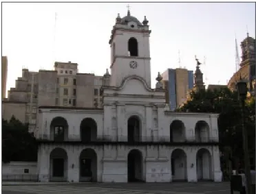 Figura 1 - . Vista actual del Museo del Cabildo y de la Revolución de Mayo. 