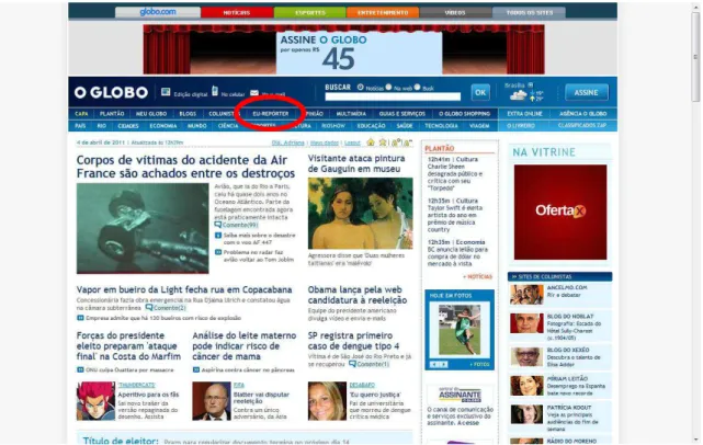 Figura 6. Home page do O Globo com destaque para o link da seção Eu-Repórter. 