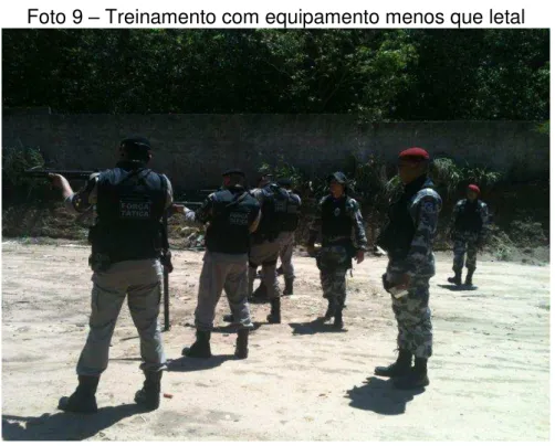 Foto 9  – Treinamento com equipamento menos que letal 