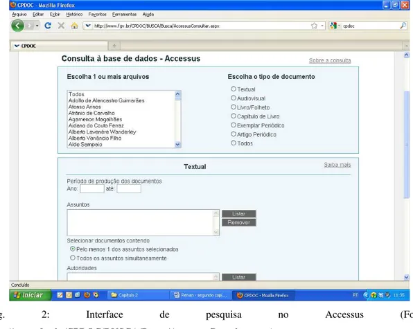 Fig. 2: Interface de pesquisa no Accessus (Fonte:  http://www.fgv.br/CPDOC/BUSCA/Busca/AccessusConsultar.aspx) 