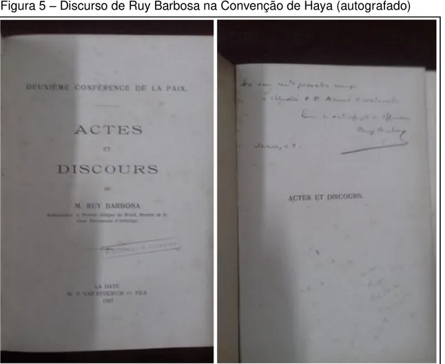 Figura 5  –  Discurso de Ruy Barbosa na Convenção de Haya (autografado) 