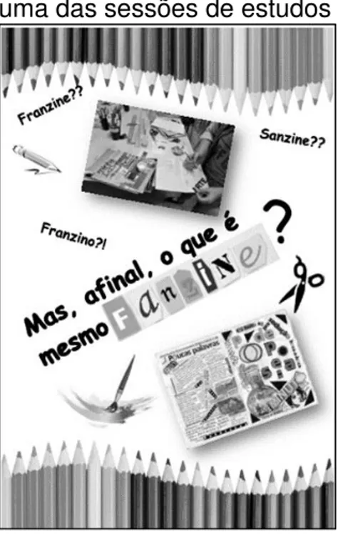 Figura 5  –  Capa do fanzine Mas, afinal, o que é mesmo FANZINE?  produzido por duas  Pibidianas