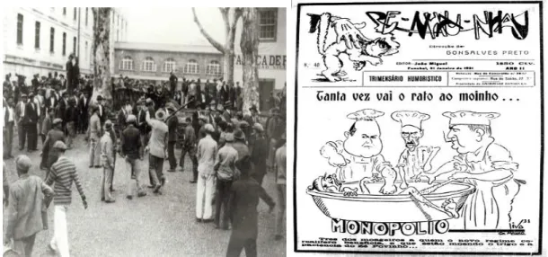 Figura 2 - Revolta da Madeira - assalto à fábrica do    Figura 3 - Caricatura ao monopólio da farinha publicada  Pelourinho em 1931