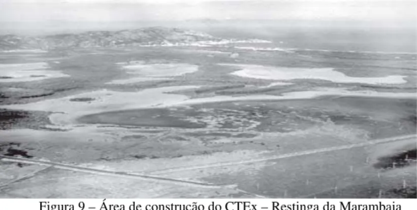 Figura 9 – Área de construção do CTEx – Restinga da Marambaia  Fonte: Acervo de fotos CTEx 