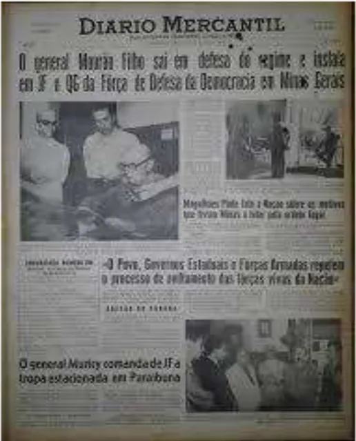 Figura 3: Reportagem sobre a ditadura militar - Diário Mercantil.  Fonte: Faculdade de Comunicação-FACOM/UFJF 35 