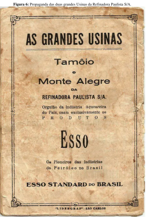 Figura 6: Propaganda das duas grandes Usinas da Refinadora Paulista S/A. 