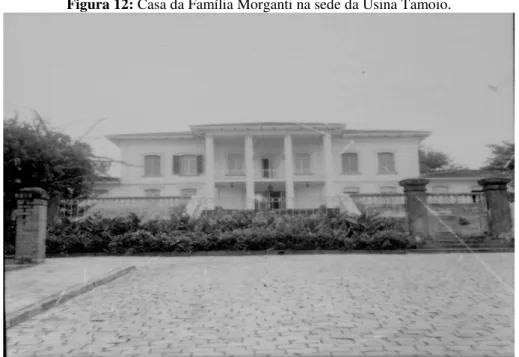 Figura 12: Casa da Família Morganti na sede da Usina Tamoio.