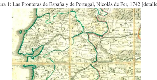 Figura 1: Las Fronteras de España y de Portugal, Nicolás de Fer, 1742 [detalle].