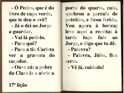 Figura 6 – A 17ª lição   - Ó Pedro, que é do 
