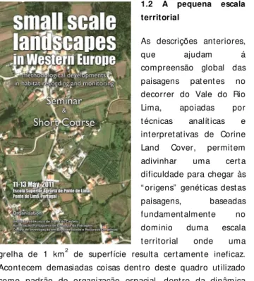 Ilustração  15:  Cartaz  anunciador  do  seminário  Small  landscapes  in Weestern Europe