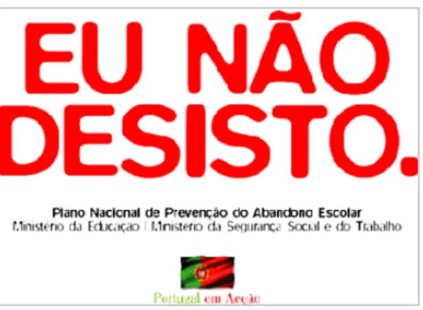 Figura 4 – Cartaz alusivo ao P.N.A.P.E. - Plano Nacional de Prevenção ao Abandono Escolar 