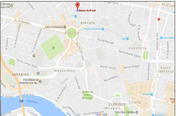 Figura 7: Localização Banco do Brasil no Porto  Fonte: Google Maps(2017) 