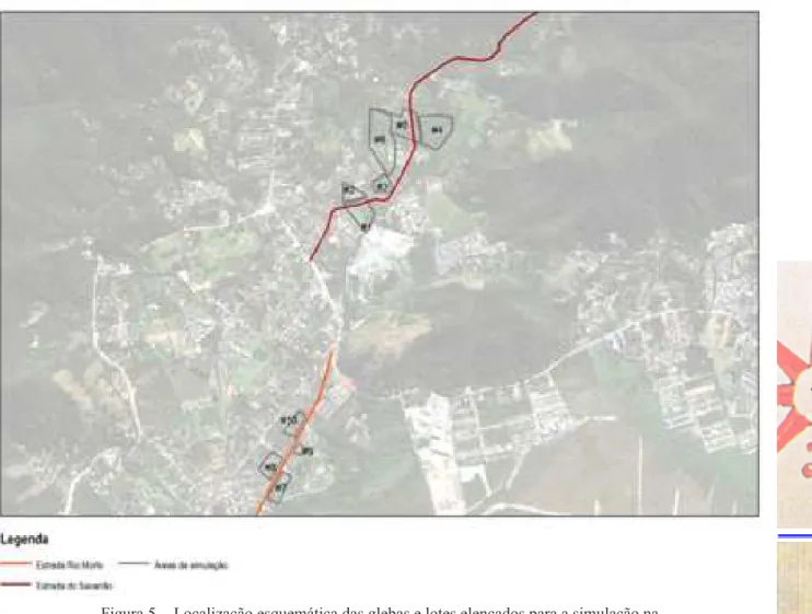 Figura  5  -    Localização  esquemática  das  glebas  e  lotes  elencados  para  a  simulação  na                                                   Estrada do Sacarrão e na Estrada do Rio Morto