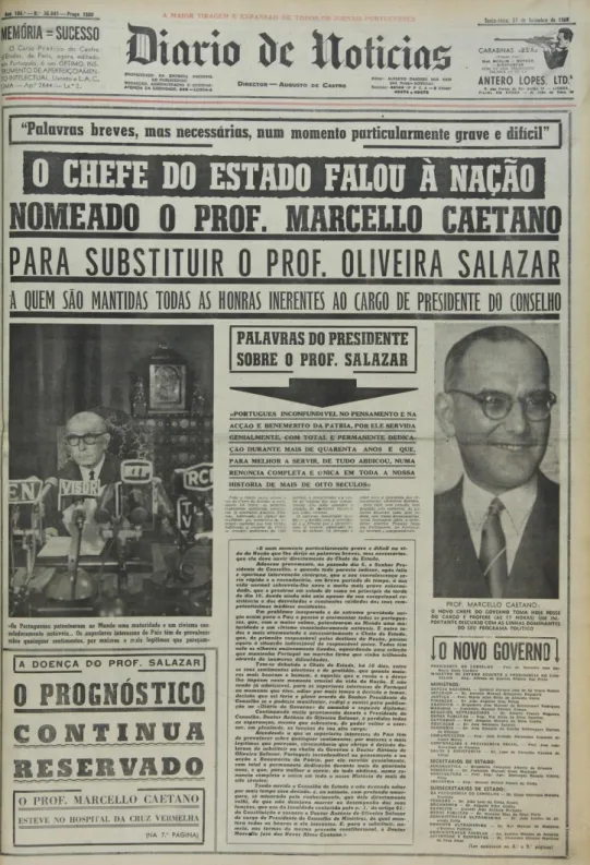 Figura nº 1 - Capa de Jornal a anunciar a escolha de Marcello Caetano, 27 de setembro de 1968  Fonte: Arquivo do Diário de Notícias 