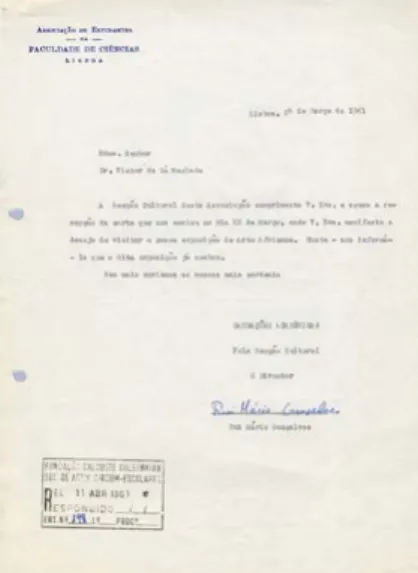 Fig. 1 Ofício assinado por Rui Mário Gonçal- Gonçal-ves enquanto diretor da Secção Cultural da  Associação de Estudantes da Faculdade de  Ciências de Lisboa, 24 mar