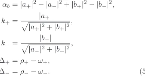 Table II shows the explicit dependence of the f 1i func- func-tions on the chosen parameters.