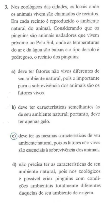 Figura 7: Questão sobre “Enriquecimento Ambiental”  Fonte: Caderno do Professor, Caderno do Aluno do SPFE 