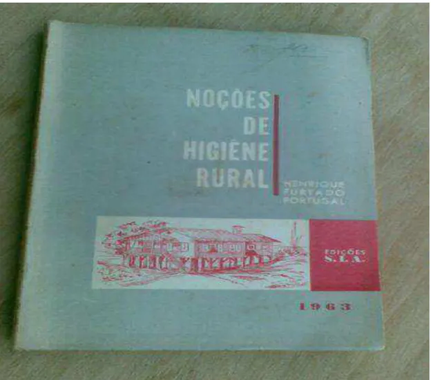 Figura 4  – Livro Noções e Higiene Rural- Henrique Furtado Portugal 
