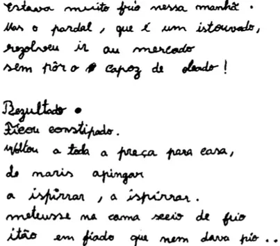 Figura  14  -  Ditado  de  uma  aluna  de 9 anos a frequentar o 3.º ano de  escolaridade  (Castro  e  Gomes,  2000).