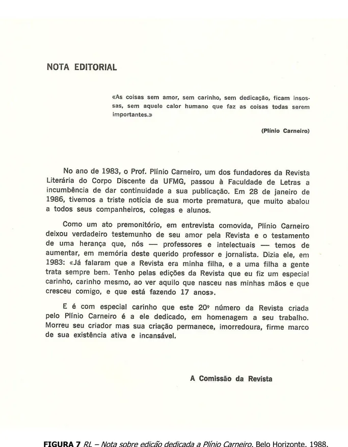 FIGURA 7  RL – Nota sobre edição dedicada a Plínio Carneiro.  Belo Horizonte, 1988. 
