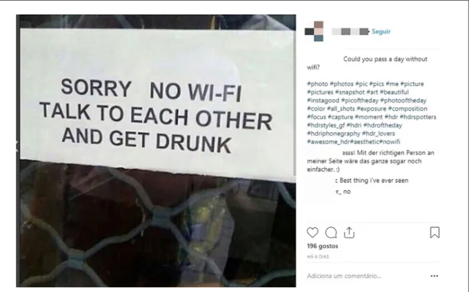 Figure 18.  ‘Sorry, no wi-fi – talk to each other and get drunk.’