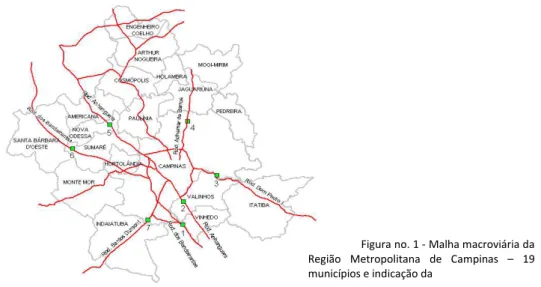 Figura no. 1 - Malha macroviária da  Região  Metropolitana  de  Campinas  –  19  municípios e indicação da 