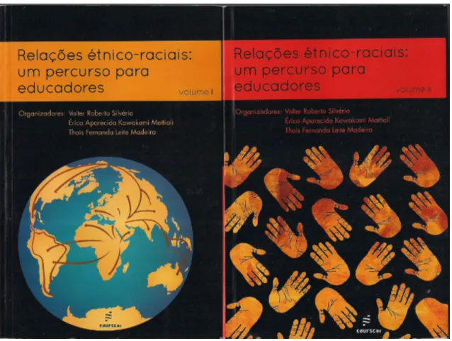 Figura 7: Capa dos livros Relações étnico-raciais: um percurso para educadores, vol. I e II 