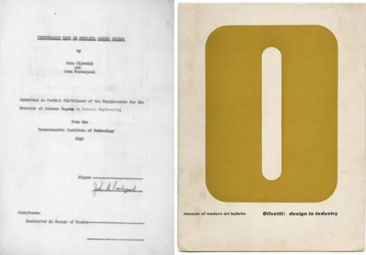 Figure 1. Dino Olivetti's Bachelor’s dissertation at MIT, 1940, and front cover of MOMA Catalogue exhibition,               Olivetti: Design in Industry, 1952