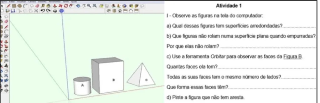 Figura 5: Arquivo no software SketchUp e Atividade de Aula da Prof.ª A  Fonte: Adaptado de Vieira (2013)