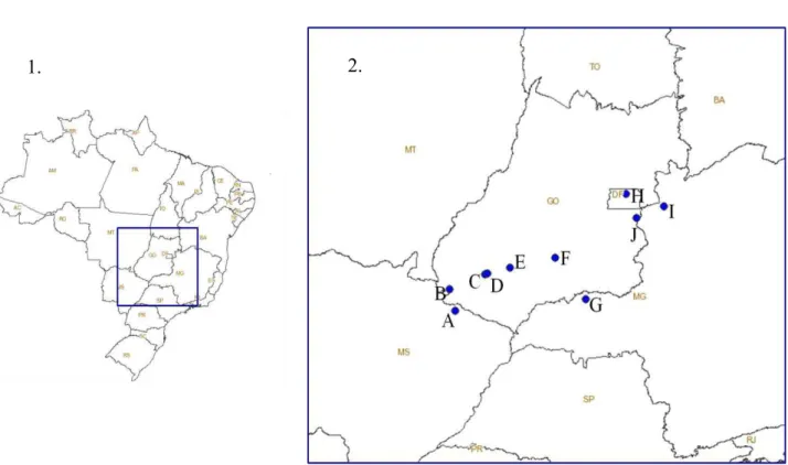 Figura 1. Localização das áreas de estudo. 1: mapa do Brasil, destacando-se a região onde foram feitas as amostragens