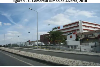 Figura 9 - C. Comercial Jumbo de Alverca, 2010 