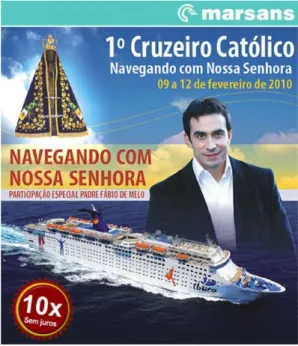 Foto 20: Cartaz de divulgação do 1º Cruzeiro Católico  –  Navegando com Nossa Senhora  (Santos/SP 2010)
