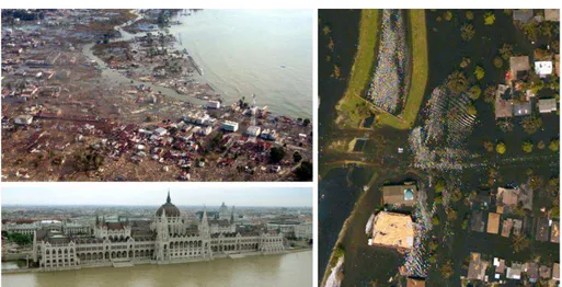 Figura 1: Tsunami no Sudeste Asiático (canto superior esquerdo), cheias em Budapeste  (canto inferior esquerdo) e Furacão Katrina (à direita), 