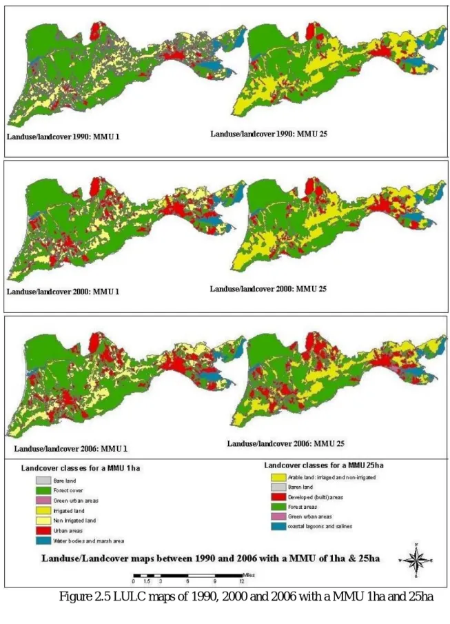 Figure 2.5 LULC maps of 1990, 2000 and 2006 with a MMU 1ha and 25ha    
