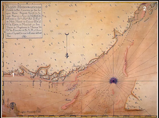 Figura 5 “Plano Hidrographico da Entrada do Pará – 1805”-  Destaques meus: Salinas (1) e Cidade do Pará (2) 110