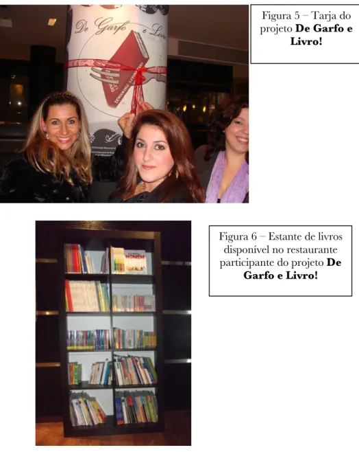 Figura 6 – Estante de livros  disponível no restaurante  participante do projeto De 
