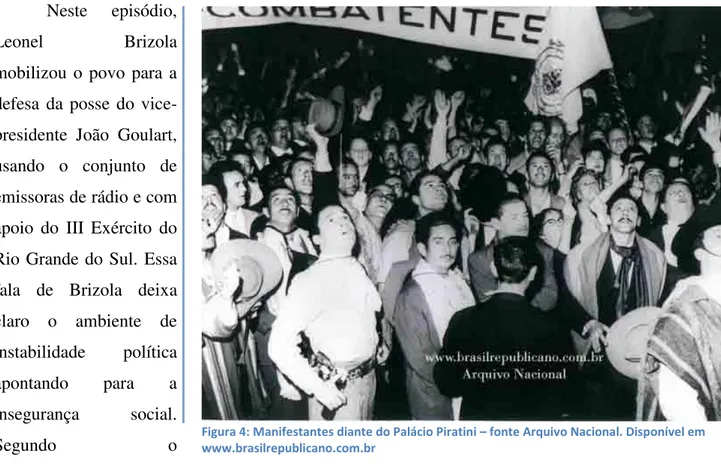 Figura 4: Manifestantes diante do Palácio Piratini – fonte Arquivo Nacional. Disponível em  www.brasilrepublicano.com.br 