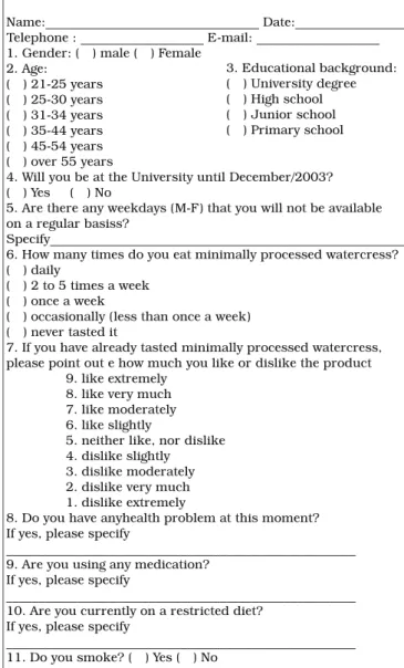 Figure 1. Recruitment questionnaire for the shelf life sensory study of  irradiated minimally processed watercress.