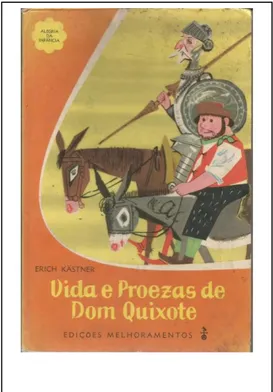 Figura 13 – Adaptação de Lobato. Dom  Quixote das crianças.  São Paulo: 