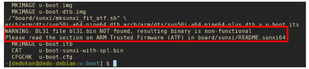 Figure 3.1: U-Boot Missing BL31 Warning
