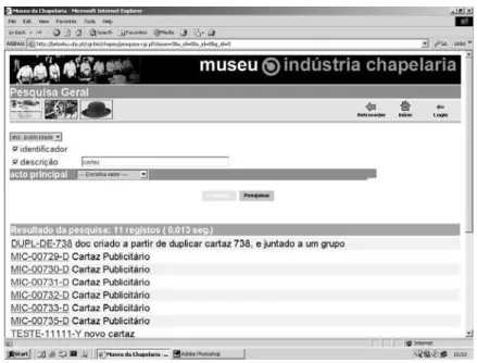 Figure 9 shows the same search window as seen by a user with  fewer privileges: only two attributes are shown and relationship ‘actos  secundários’ is not shown